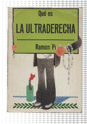 Biblioteca de divulgacion politica: Que es la Ultraderecha