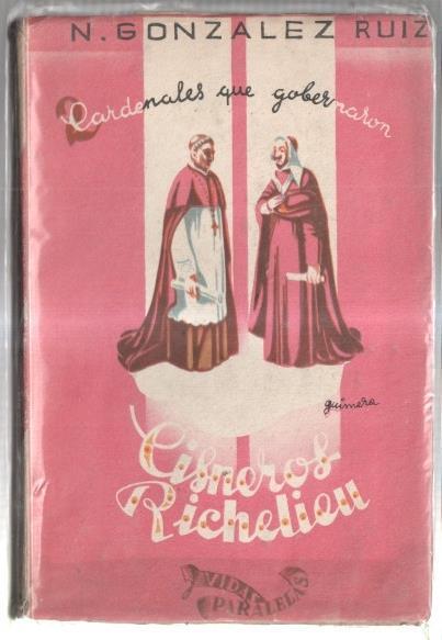 Vidas Paralelas volumen III: Cisneros  - Richelieu