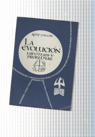 Enciclopedia del Catolico en el Siglo XX numero 030: La evolucion, hipotesis y problemas