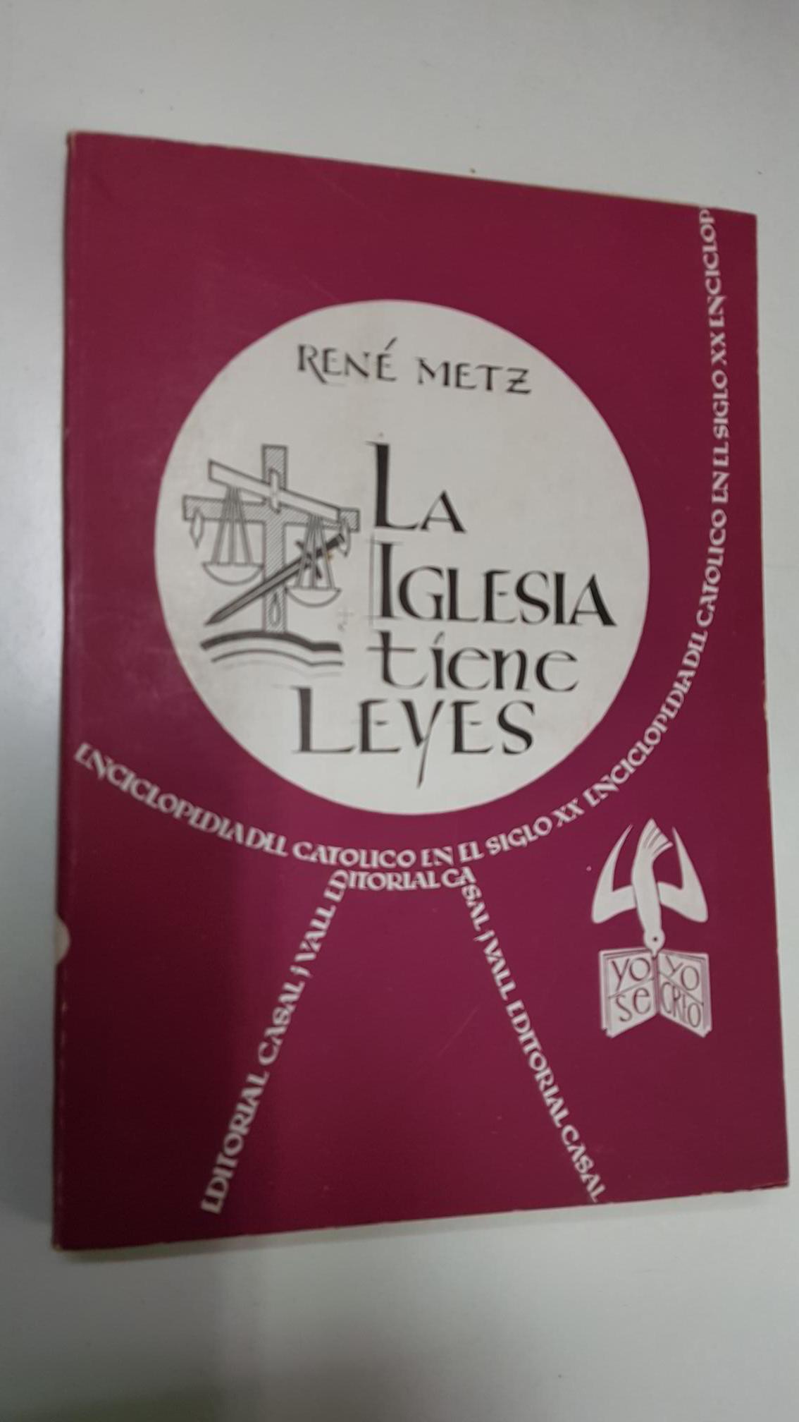 Enciclopedia del Catolico en el Siglo XX numero 079: La iglesia tiene leyes
