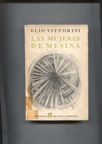 Biblioteca Formentor: Las mujeres de Mesina