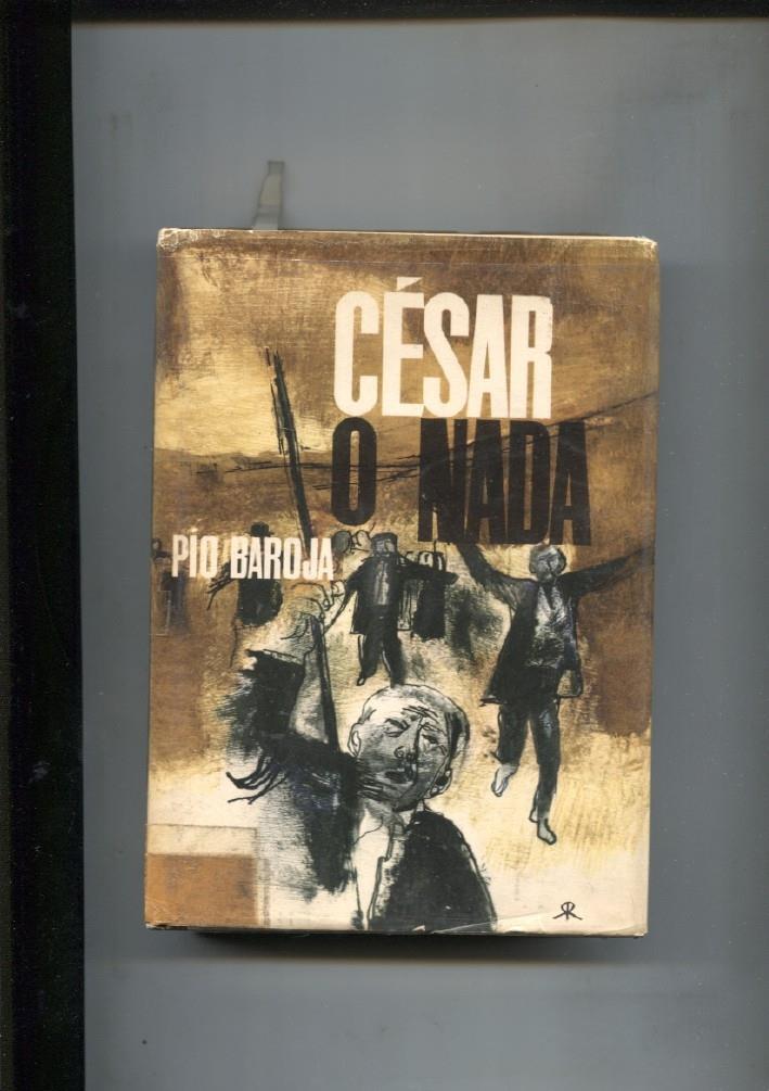 Autores Españoles e Hispanoamericanos: Cesar o nada