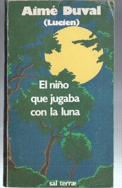 El niño que jugaba con la luna