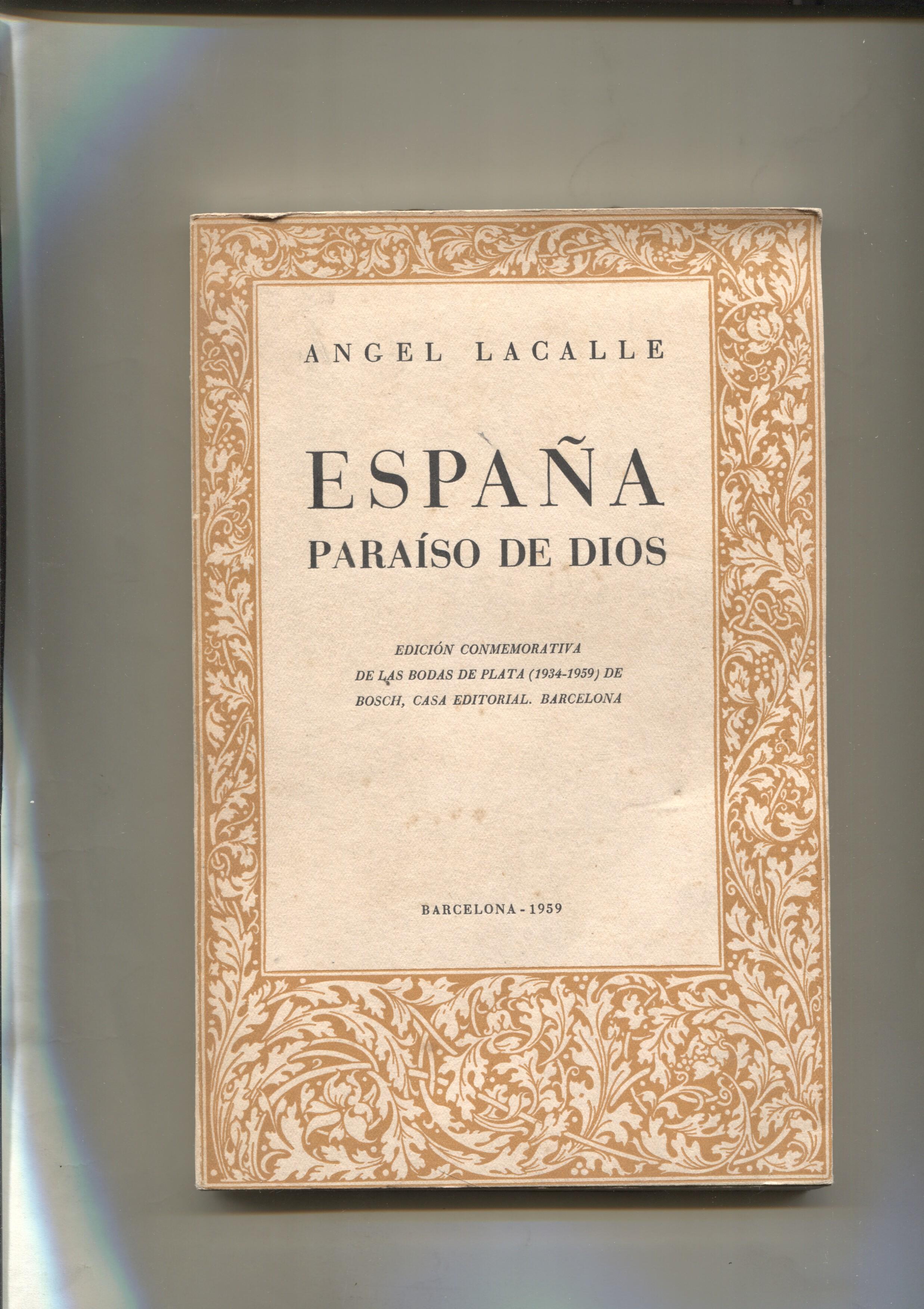 España Paraiso de Dios: edicion conmemorativa boda plata 1934-1959 de la editorial Bosch
