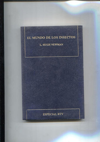 Coleccion especial RTV:El mundo de los insectos