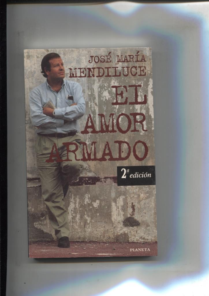 El amor armado