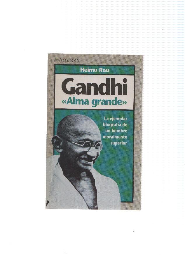 Gandhi alma grande