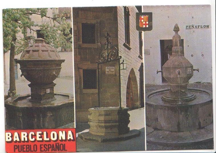 Postal JC0469: Barcelona - Pueblo Español. Fuente de Prades - Pozo Castellano - Fuente en Tarifa