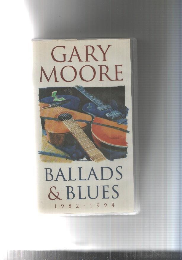 VIDEO VHS: Gary Moore Ballads blues
