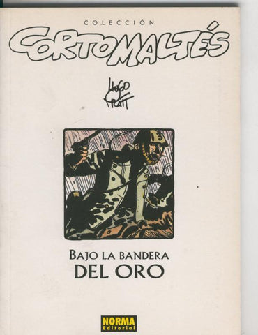 Coleccion Corto Maltes b/n numero 14: Bajo la bandera del oro