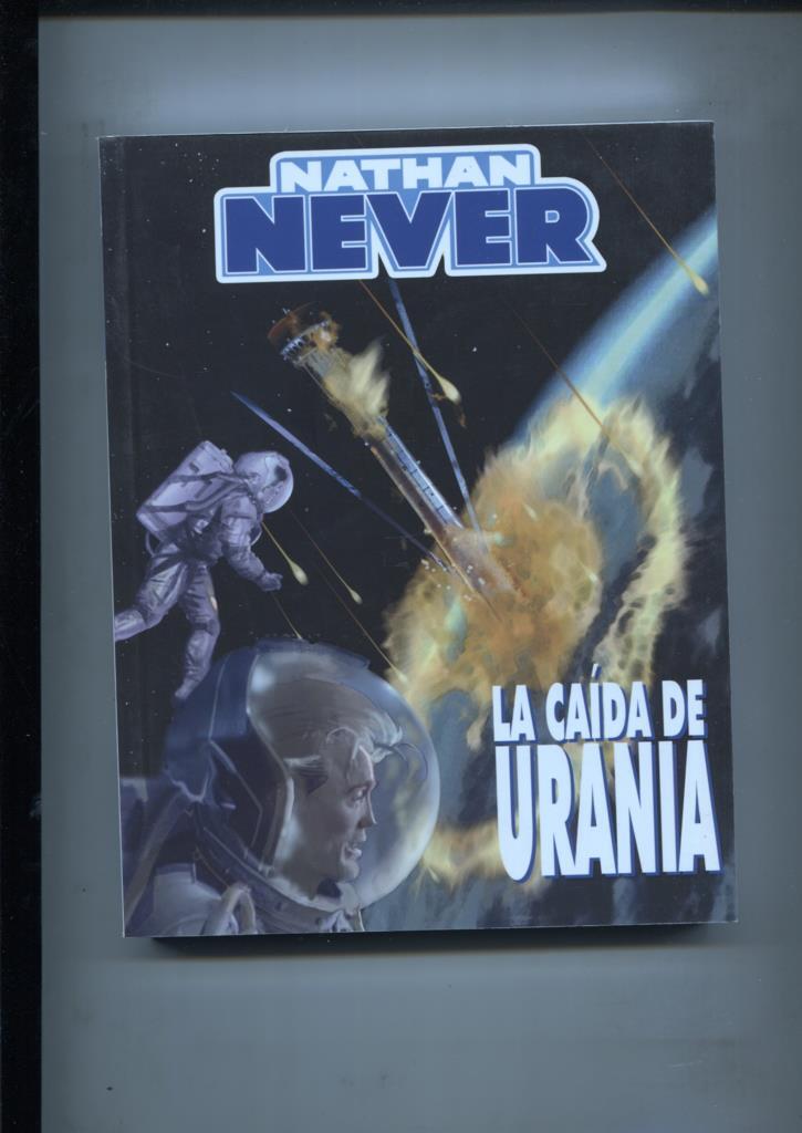 Maxi Nathan Never: La caida de Urania-El dia de los heroes-Bajo la mascara