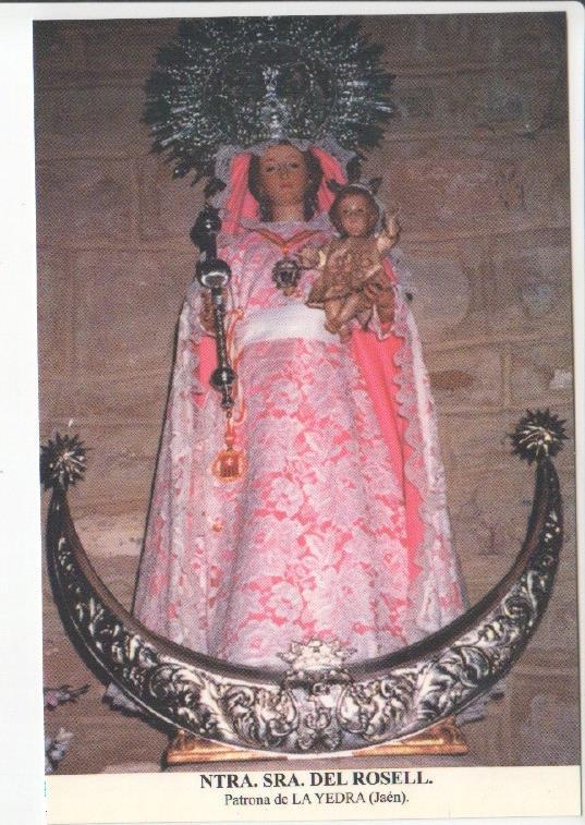 Postal JC0607: Ntra. Sra. del Rosell. Patrona de la Yedra (Jaen)