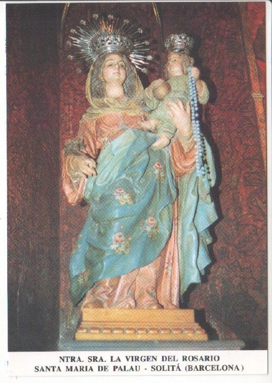 Postal JC0614: Ntra. Sra. La Virgen del Rosario. Santa Maria de Palau - Solita (Barcelona)