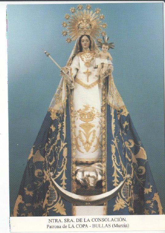 Postal JC0620: Ntra. Sra. de la Consolacion. Patrona de la Copa - Bullas (Murcia)