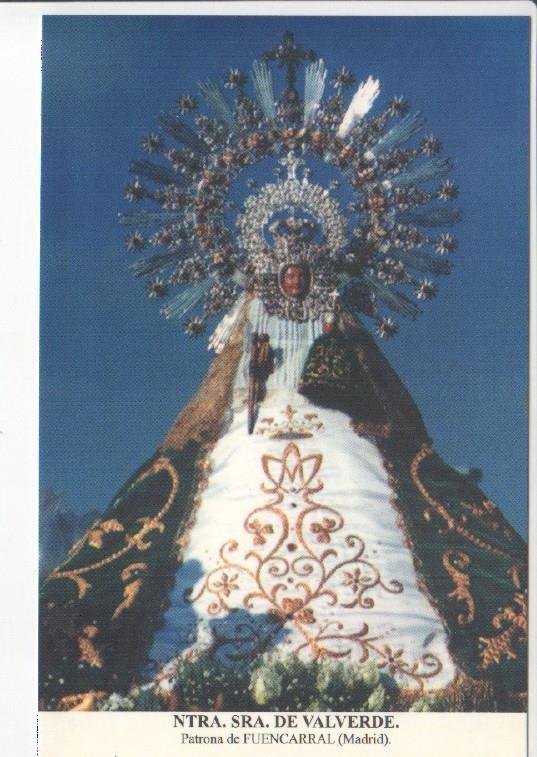 Postal JC0628: Ntra. Sra. de Valverde. Patrona de Fuencarral (Madrid)