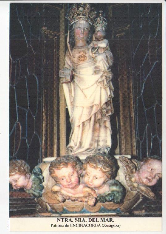 Postal JC0635: Ntra. Sra. del Mar. Patrona de EncinaCorba (Zaragoza)