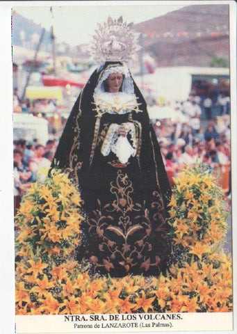 Postal JC0643: Ntra. Sra. de Los Volcanes. Patrona de Lanzarote (Las Palmas)