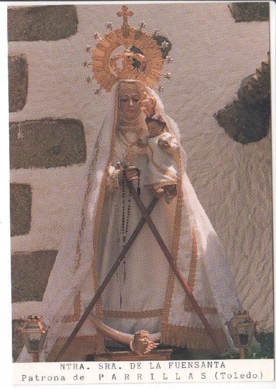 Postal JC0645: Ntra. Sra. de la Suensanta. Patrona de Parrillas (Toledo)