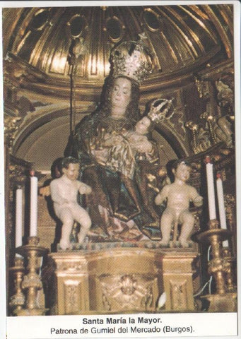 Postal JC0649: Santa Maria la Mayor. Patrona de Gumiel del Mercado (Burgos)