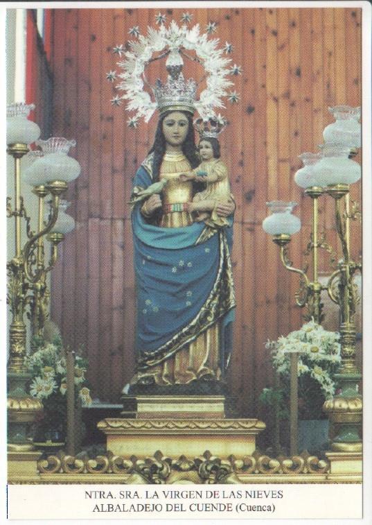 Postal JC0655: Ntra. Sra. La Virgen de las Nieves. Albaladejo del Cuende (Cuenca)