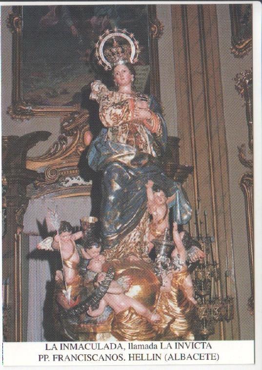 Postal JC0659: La Inmaculada, llamada La Invicta - PP. Franciscanos. Hellin, Albacete