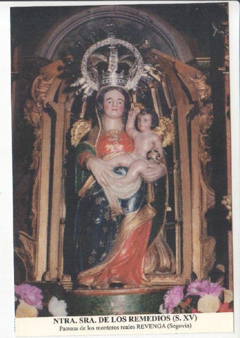 Postal JC0661: Ntra. Sra. de Los Remedios (s. XV). Patrona de los monteros reales Revenga (Segovia)