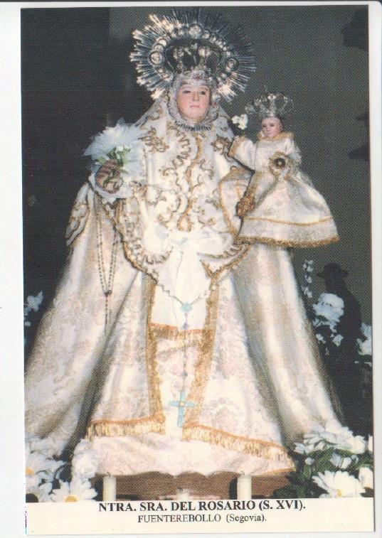 Postal JC0662: Ntra. Sra. del Rosario (s. XVI). Fuenterebollo (Segovia)