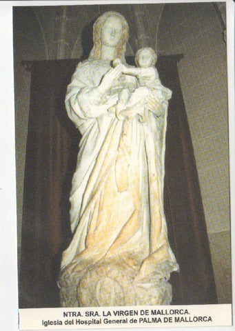Postal JC0700: Ntra. Sra. La Virgen de Mallorca. Iglesia del Hospital General de Palma de Mallorca