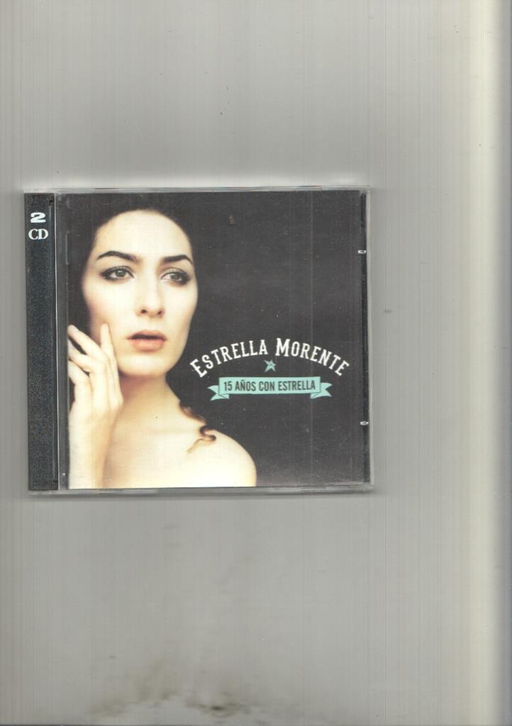 CD: Estrella Morente, 15 años con estrella 