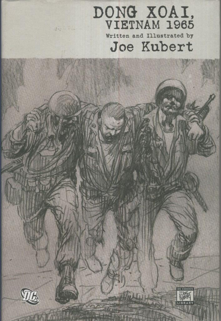 DONG XOAI, VIETNAM 1965 by Joe Kubert