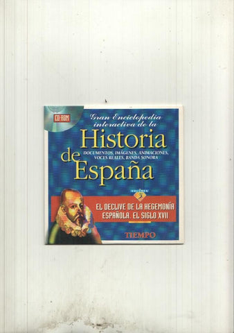 CD-Rom: Historia de España volumen 03: El declive de la hegemonia española. El siglo XVII