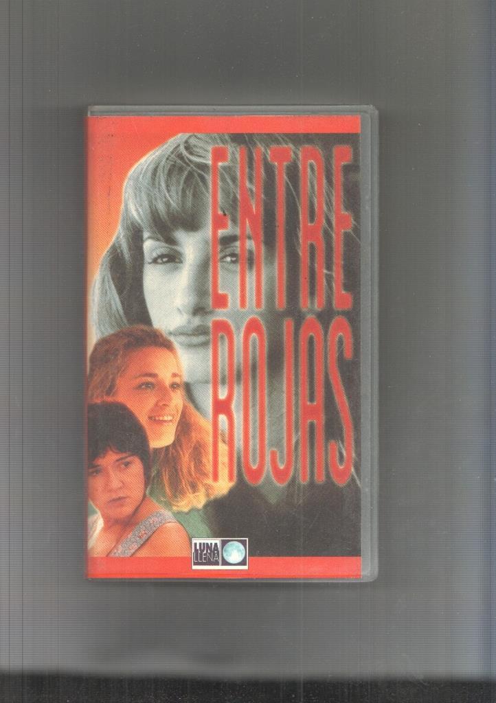 VHS: Entre Rojas 