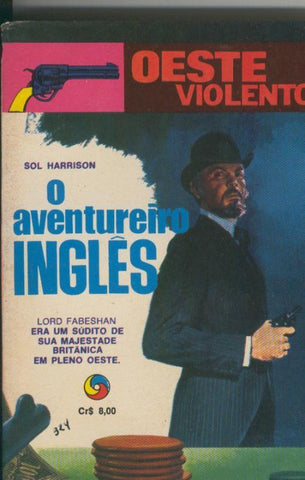 Oeste violento 32: O aventureiro ingles