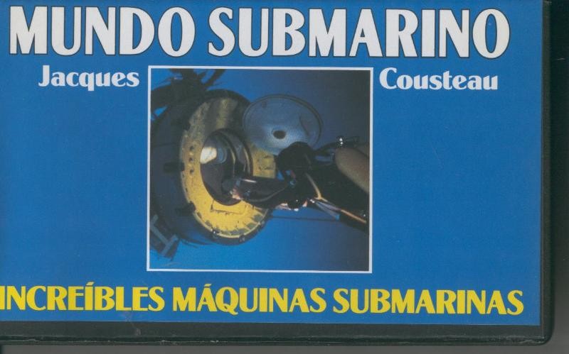 Video VHS: Jacques Cousteau: Mundo Submarino numero 11: Increibles maquinas submarinas