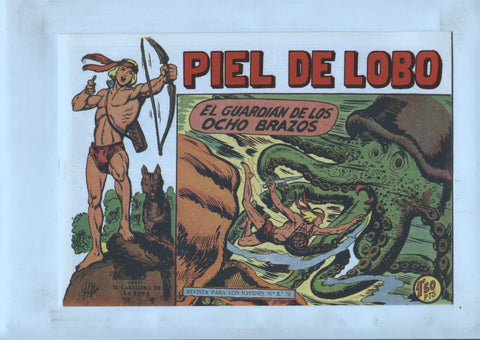 Facsimil: Piel de Lobo numero 44: El guardian de los ocho brazos