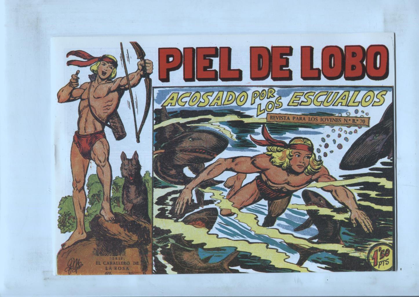 Facsimil: Piel de Lobo numero 45: Acosado por los escualos