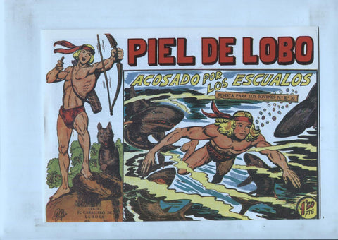 Facsimil: Piel de Lobo numero 45: Acosado por los escualos