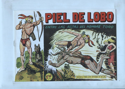 Facsimil: Piel de Lobo numero 47: Entre las astas del hombre toro