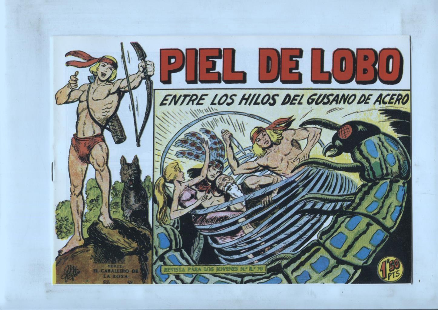 Facsimil: Piel de Lobo numero 57: Entre los hilos del gusano de acero