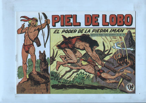 Facsimil: Piel de Lobo numero 74: El poder de la piedra iman
