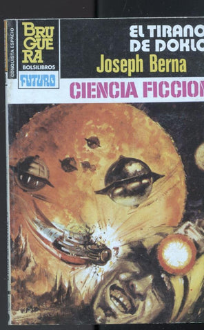 Novela: La Conquista del Espacio numero 668: El tirano de Doklo
