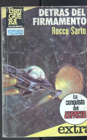 Novela: La Conquista del Espacio Extra numero 15: Detras del firmamento