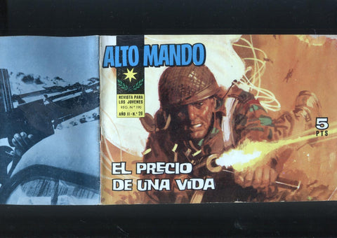 Alto Mando de 5 pts numero 28: El precio de una vida