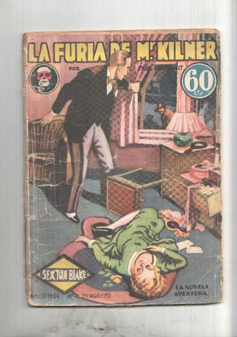 La novela aventura numero 041: Sexton Blake: La furia de Mr. Kilner (Mr. Kilner Sees Red)