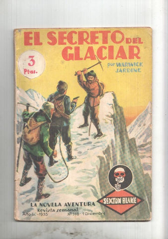 La novela aventura numero 108: Sexton Blake: El secreto el glaciar (the secret of the glazier)