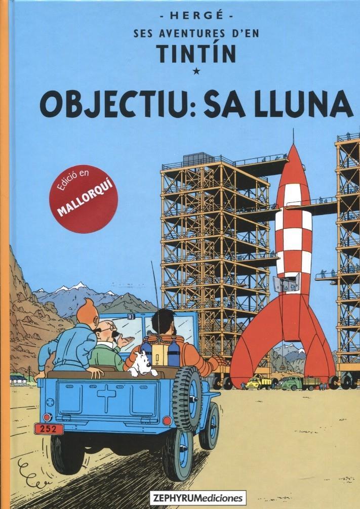 Tintin edicion en MALLORQUI: Objectiu: Sa lluna