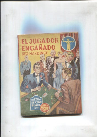 Nuevo Magazine Sexton Blake numero  221: El jugador engañado