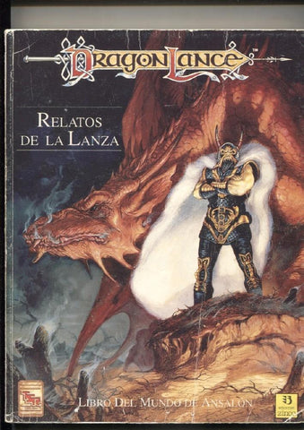 Dragon lance: Relatos de la lanza