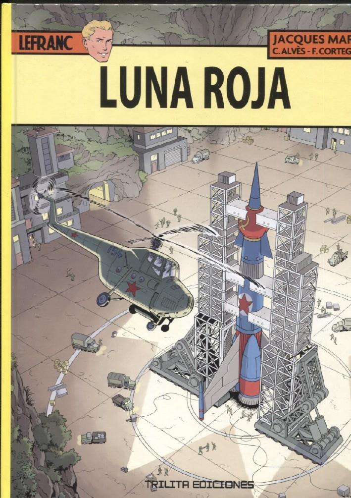 Album: Las aventuras de Lefranc volumen 30: Luna Roja