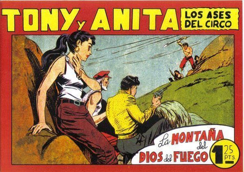 Facsimil: Tony y Anita numero 101: La montaña del Dios del Fuego